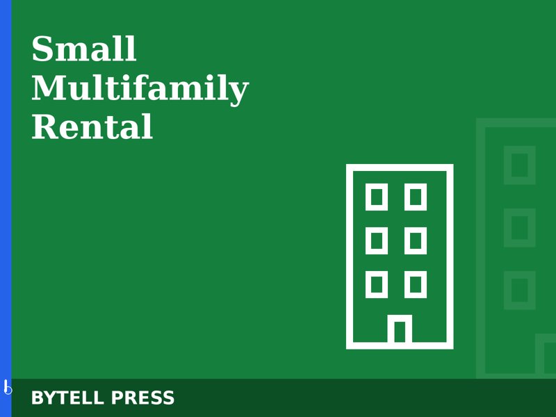 Small Multifamily Rental operating system